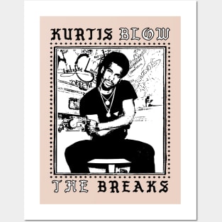 Kurtis Blow /\/ The Breaks /\/ Retro Fan Design Posters and Art